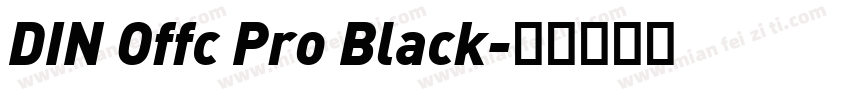 DIN Offc Pro Black字体转换